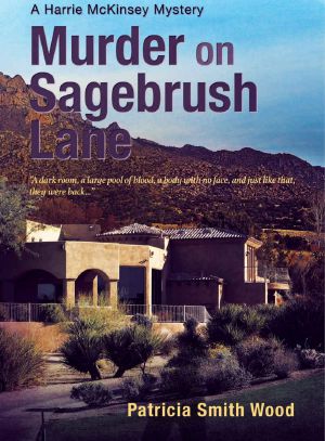 [Harrie McKinsey 02] • Murder on Sagebrush Lane